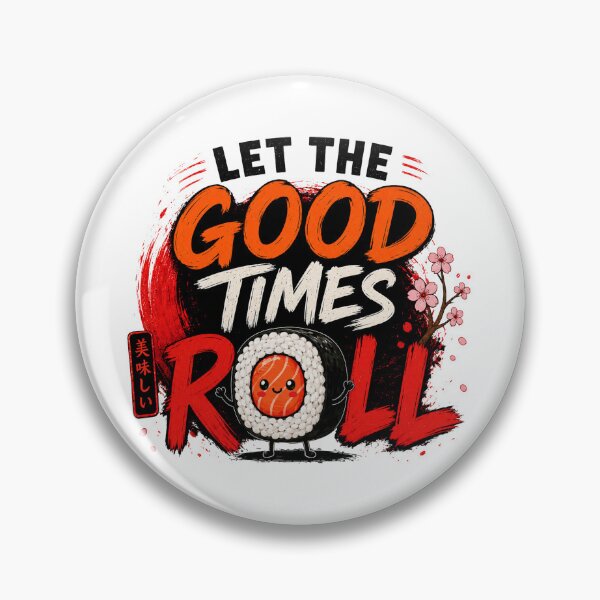 Item preview, Let the Good Times Roll – Cute Sushi designed and sold by Gee-Na.