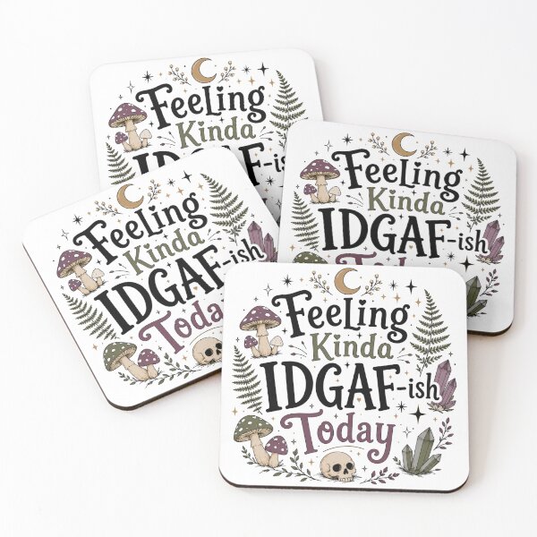 Item preview, Feeling Kinda IDGAF-ish Today | Whimsical Gothic Cottagecore Typography designed and sold by ALittleOddShop.