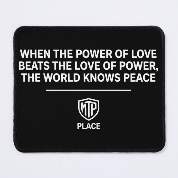 Item preview, When the power of love beats the love of power, the world knows peace designed and sold by MyTeePlace.