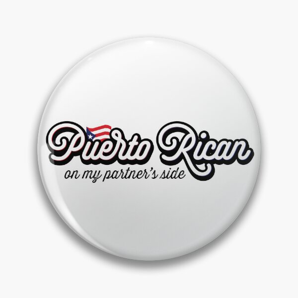 Item preview, Puerto Rican on my Partner's Side designed and sold by Saroobadoop.