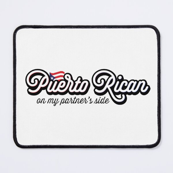 Item preview, Puerto Rican on my Partner's Side designed and sold by Saroobadoop.