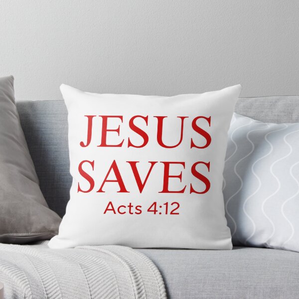 Item preview, Jesus Saves, Acts 4:12, Red Font designed and sold by anonymousratrat.