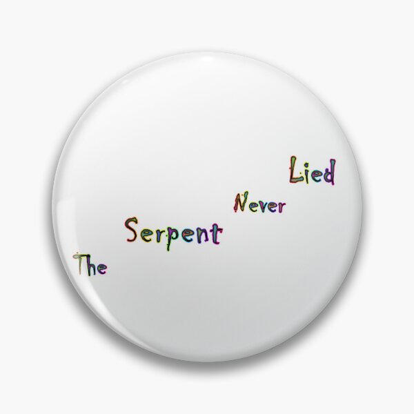 Item preview, The Serpent Never Lied designed and sold by KATKattalestv.
