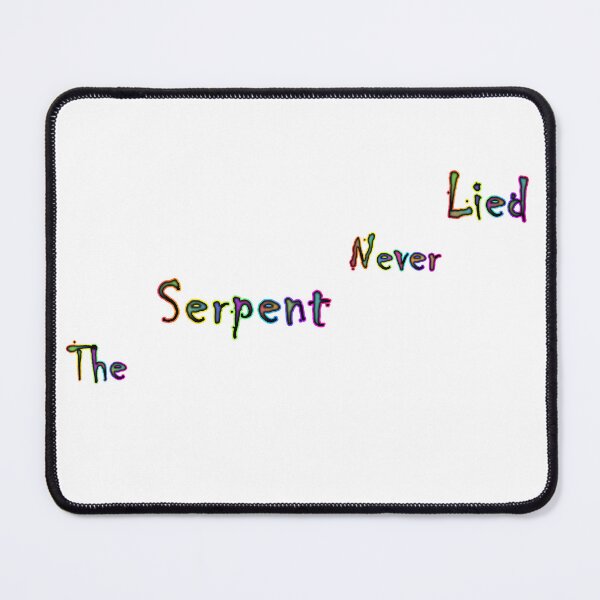 Item preview, The Serpent Never Lied designed and sold by KATKattalestv.