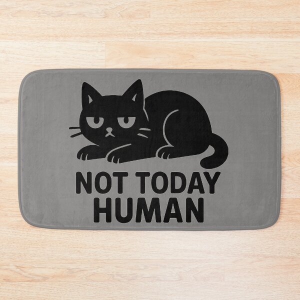 Item preview, Lazy Cat Not Today Human Funny Minimalist Design designed and sold by Cat-astrophes.