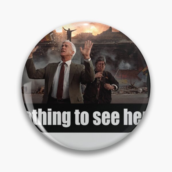 Item preview, Nothing To See Here - The Naked Gun designed and sold by JC's Cards & More.