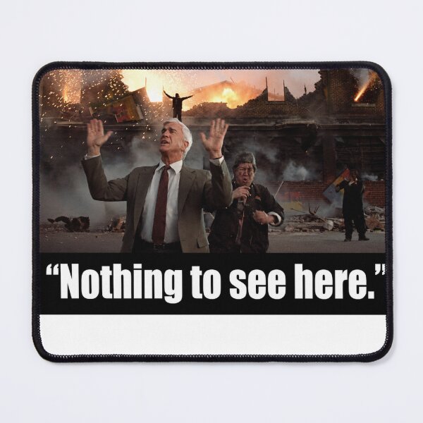 Item preview, Nothing To See Here - The Naked Gun designed and sold by JC's Cards & More.