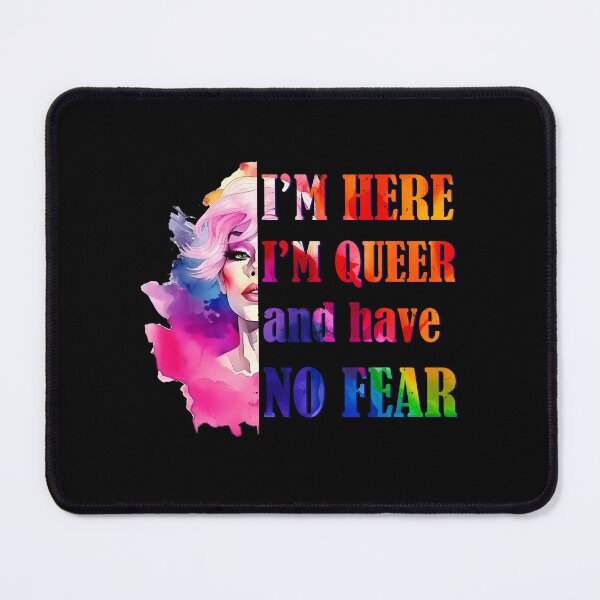 Item preview, Im Here Im Queer and Have No Fear designed and sold by dombursaidpos.