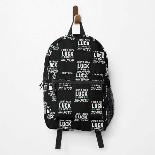 Item preview, I DON'T NEED LUCK, I HAVE BJJ | Funny Brazilian Jiu-Jitsu Quote designed and sold by TheEP.