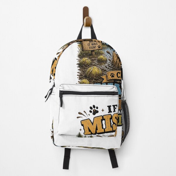 Item preview, If I'm Missing Check The Water The Mud And The Tennis Balls designed and sold by TKHdesigns.