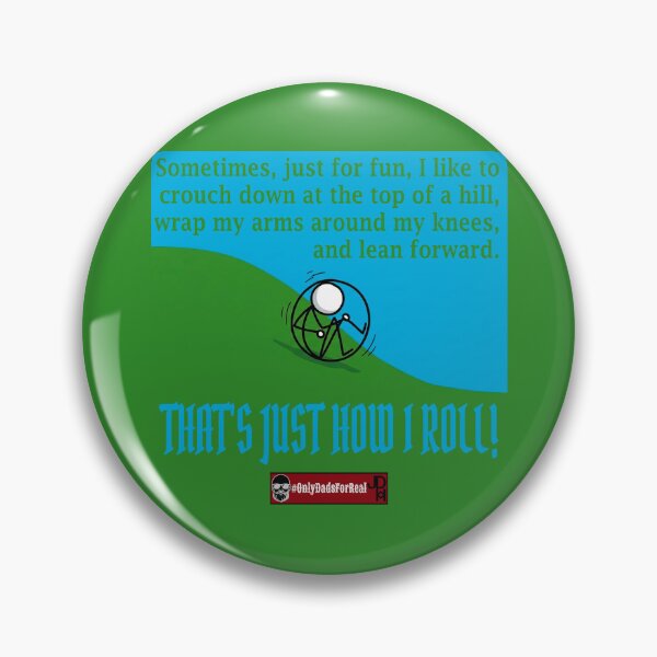 Item preview, That's Just How I Roll designed and sold by OnlyDadsForReal.