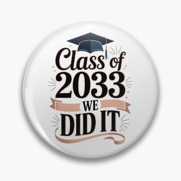 Item preview, Class of 2033 We did it designed and sold by jkrphoto.