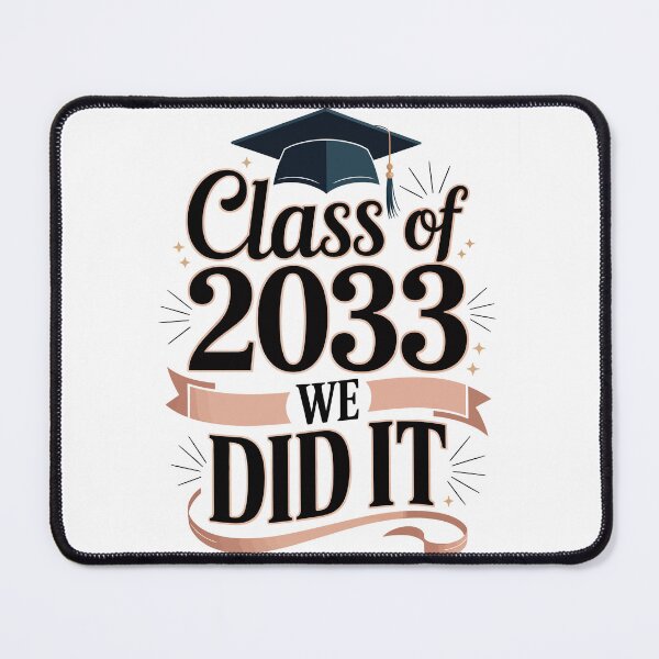 Item preview, Class of 2033 We did it designed and sold by jkrphoto.