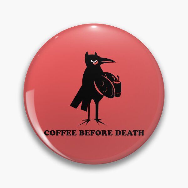 Item preview, Coffee before death designed and sold by beboplab.