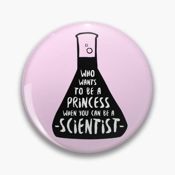 Artikelvorschau, Wer will schon eine Prinzessin sein, wenn man Wissenschaftlerin in Pink sein kann? entworfen und verkauft von whatafabday.