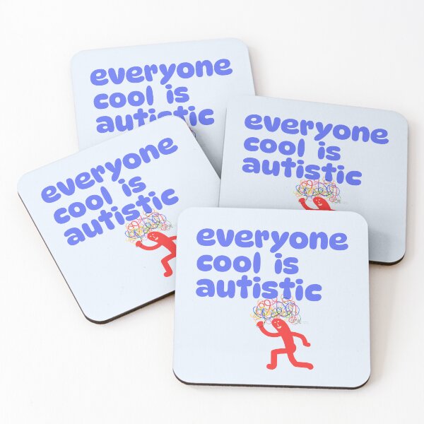 Item preview, Everyone Cool is Autistic designed and sold by natashacoulis.