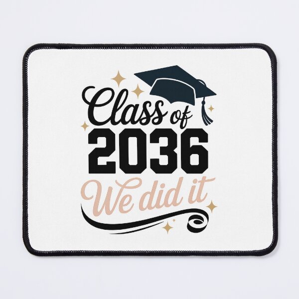 Item preview, Class of 2036 We did it designed and sold by jkrphoto.