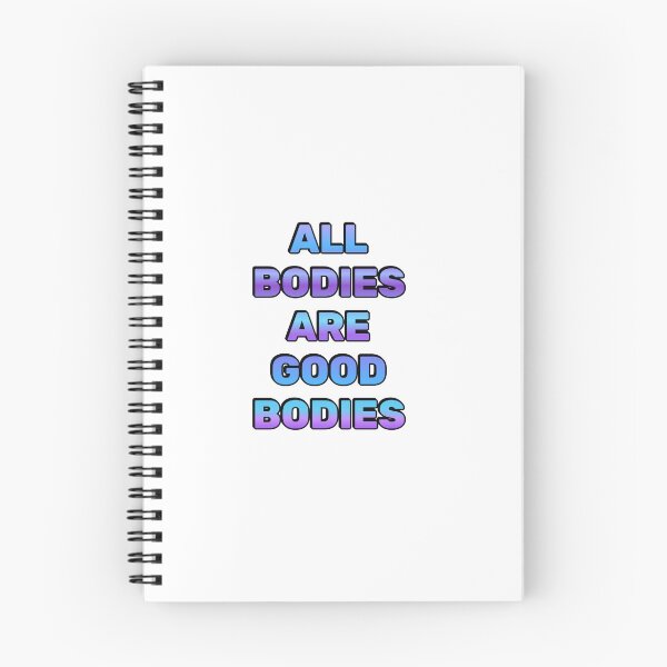 Item preview, All bodies are good bodies - body positive designed and sold by Inspirationmotivation.