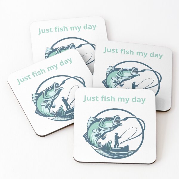 Item preview, Just FISH my day designed and sold by ZadiDreamBig.