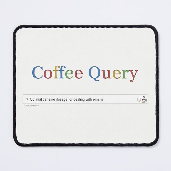 Item preview, Coffee Query: Caffeine and Emails designed and sold by JustAsmahDesign.