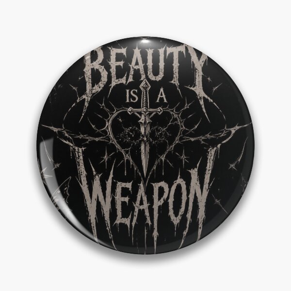 Item preview, BEAUTY IS A WEAPON designed and sold by princesz.creationz.
