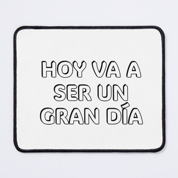 Item preview, Hoy va a ser un gran día designed and sold by Inspirationmotivation.