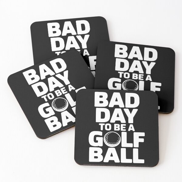 Item preview, Bad Day To Be A Golf Ball designed and sold by theartfulaspie.