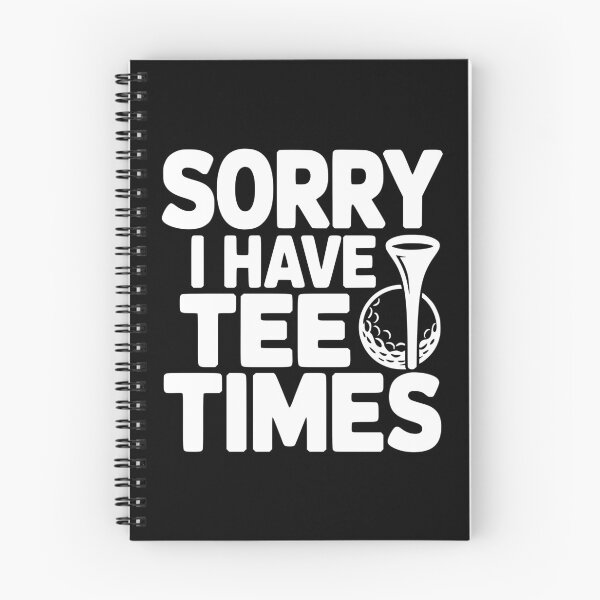 Item preview, Sorry I Have Tee Times designed and sold by theartfulaspie.