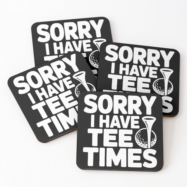 Item preview, Sorry I Have Tee Times designed and sold by theartfulaspie.
