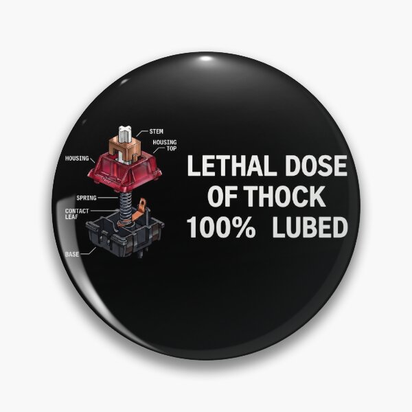 Item preview, Lethal Dose of Thock Switch Mechanical Keyboard designed and sold by BrutOriginal.