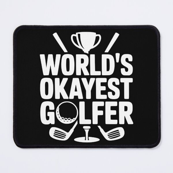 Item preview, World's Okayest Golfer designed and sold by theartfulaspie.