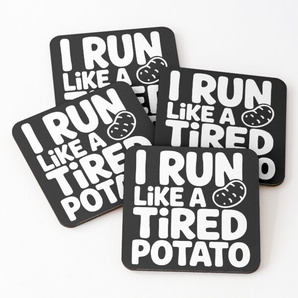 Item preview, I Run Like A Tired Potato designed and sold by theartfulaspie.