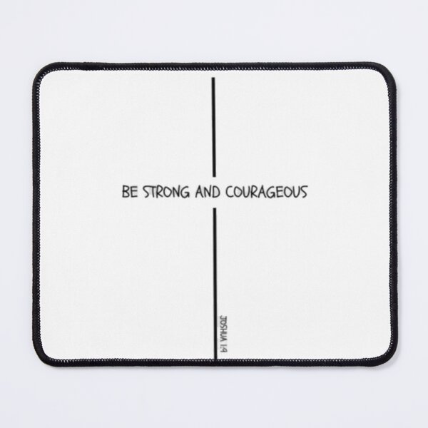Item preview, Joshua 1:9 - Be Courageous and Strong designed and sold by gilly031.