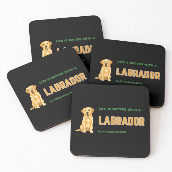 Item preview, Life is Better with a Labrador designed and sold by HideawayMtn.