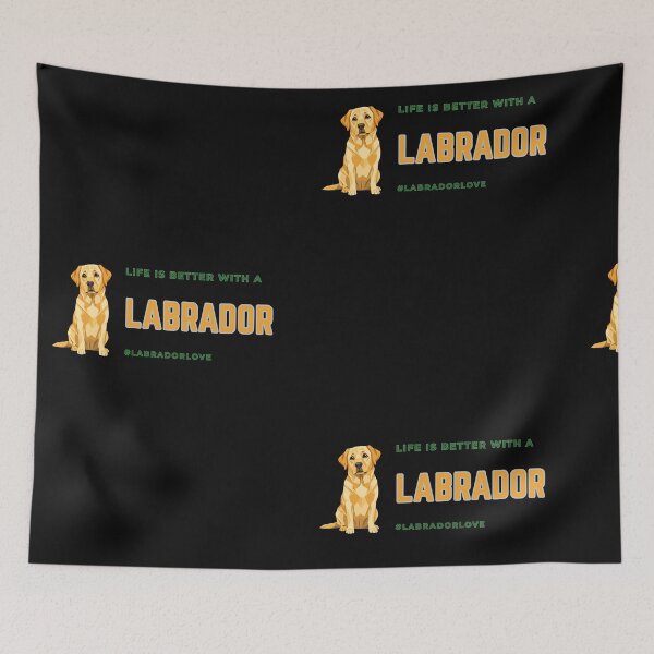 Item preview, Life is Better with a Labrador designed and sold by HideawayMtn.