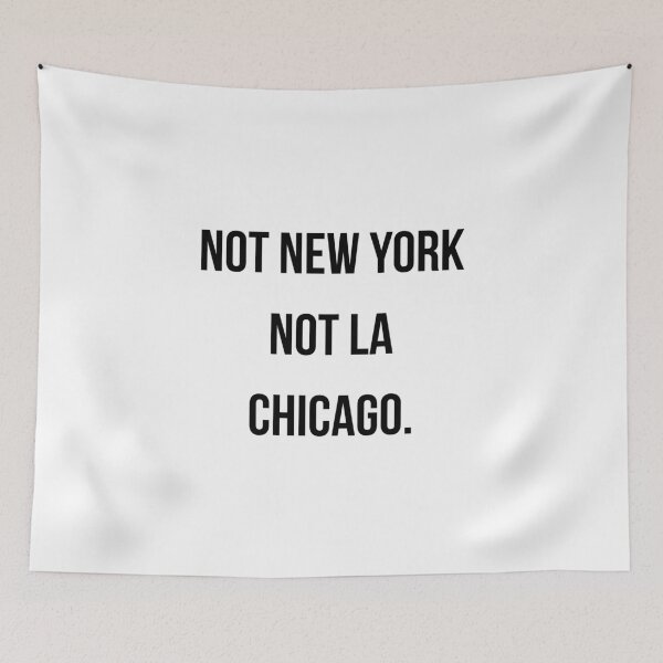 Item preview, Not New York, Not LA, Chicago. designed and sold by chicagocap.