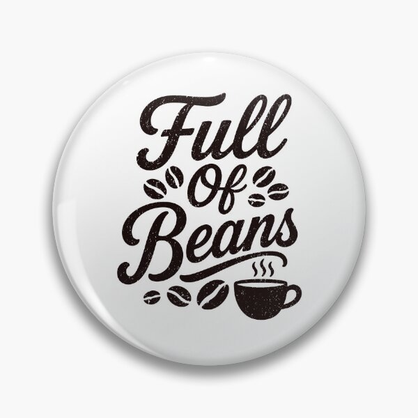 Item preview, Full of Beans – Vintage Distressed Coffee Lover Quote designed and sold by gunaone-design.
