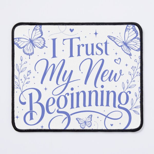 Item preview, I Trust My New Beginning designed and sold by Fresh Starts.