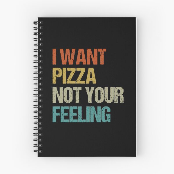 Item preview, I Want Pizza Not Your Feeling designed and sold by gunaone-design.