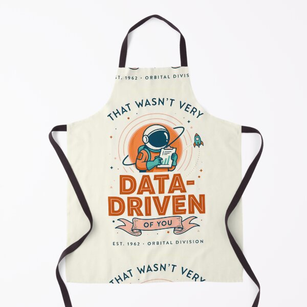 Item preview, That wasn't very data-driven of you designed and sold by Agu210.