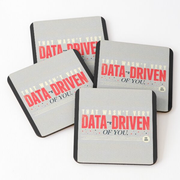 Item preview, That wasn't very data-driven of you designed and sold by Agu210.