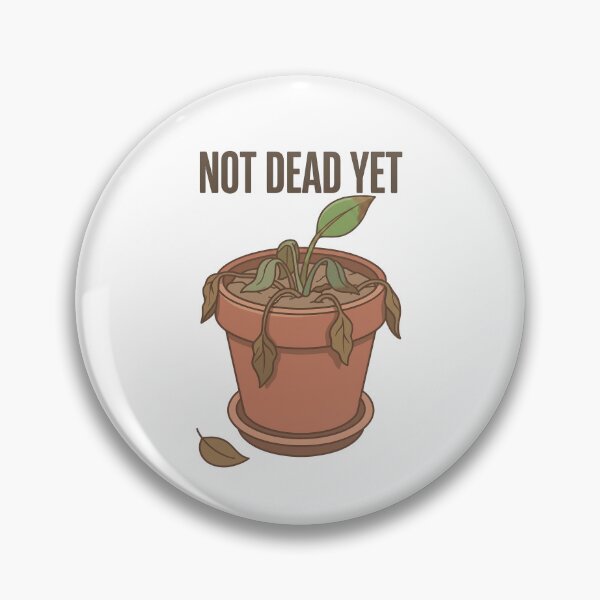 Item preview, Not Dead Yet designed and sold by Northbound Press.