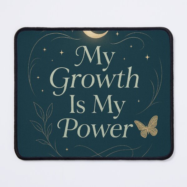 Item preview, My Growth Is My Power designed and sold by Fresh Starts.