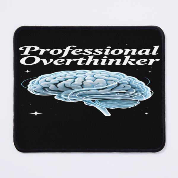 Item preview, Professional Overthinker designed and sold by MAJCO-ART.