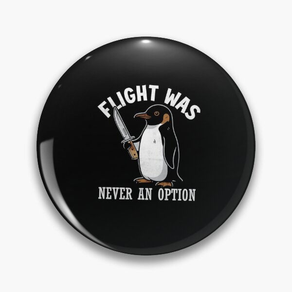 Item preview, Flight Was Never An Option - Funny Penguin Knife designed and sold by Gbriel3.
