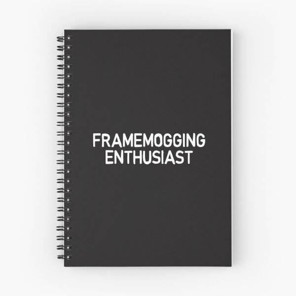 Item preview, FRAMEMOGGING ENTHUSIAST Manosphere Looksmaxxing Meme white designed and sold by TackyTime.