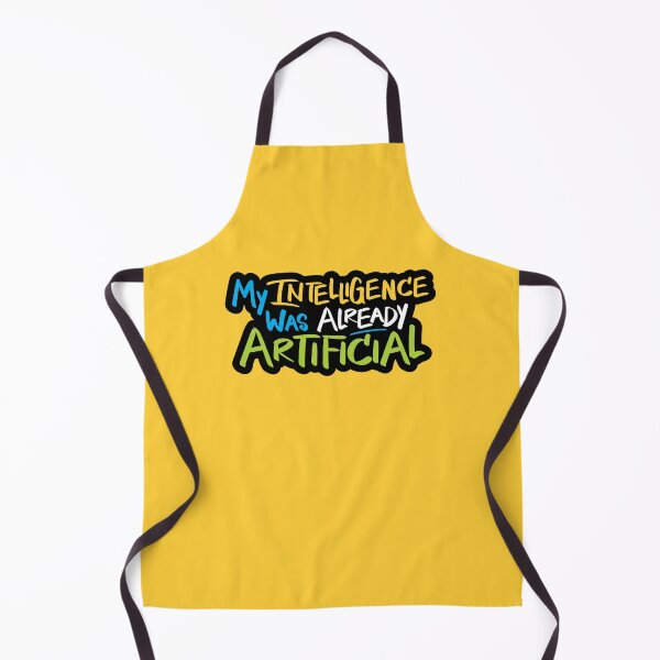 Item preview, My Intelligence Was Already Artificial designed and sold by checkoutmyengine.