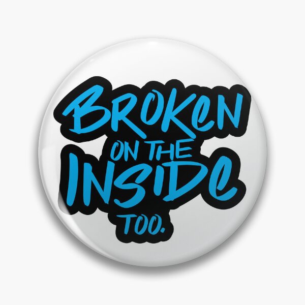 Item preview, Broken On The Inside Too designed and sold by checkoutmyengine.