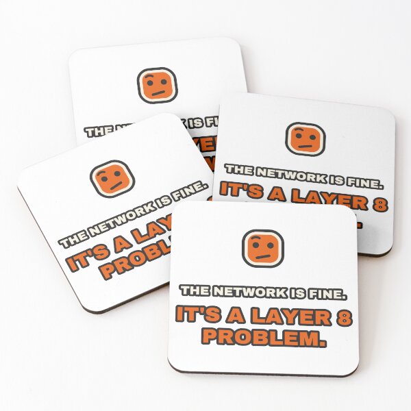 Item preview, The Network Is Fine It's A Layer 8 Problem Sysadmin designed and sold by LGTM Supply.