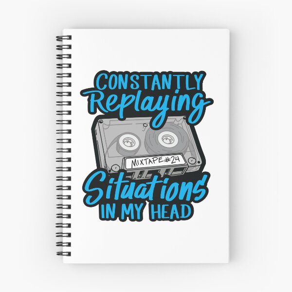 Item preview, Constantly Replaying Situations In My Head designed and sold by checkoutmyengine.